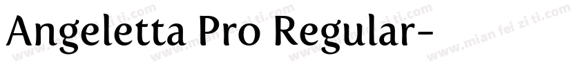 Angeletta Pro Regular字体转换